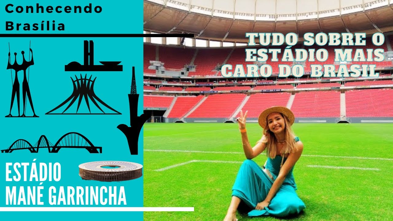 Estadio Nacional de Brasília  Mané Garrincha l Curiosidades, detalhes e visitação