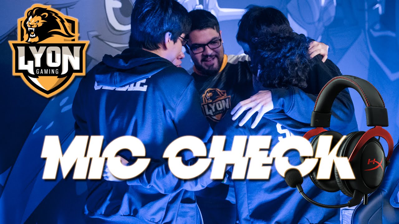 Lyon Gaming MIC CHECK IWCQ #1