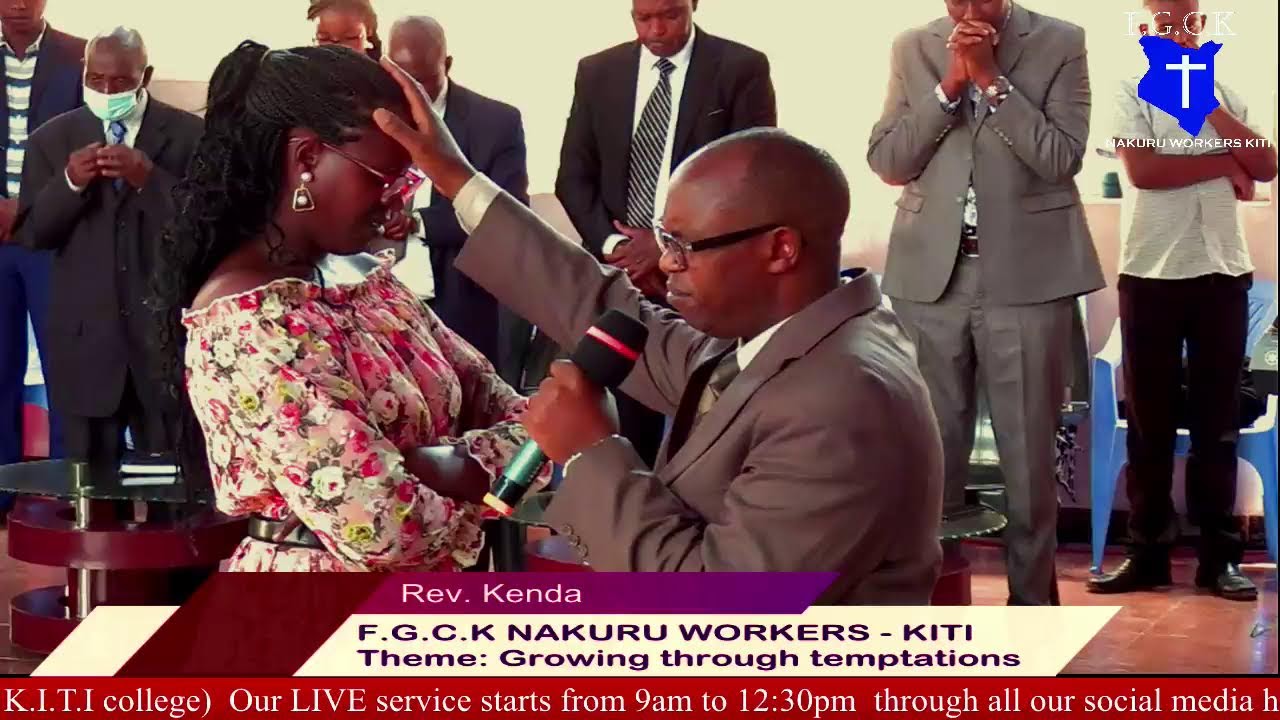 MAIN SERVICE,  F.G.C.K NAKURU WORKERS -KITI