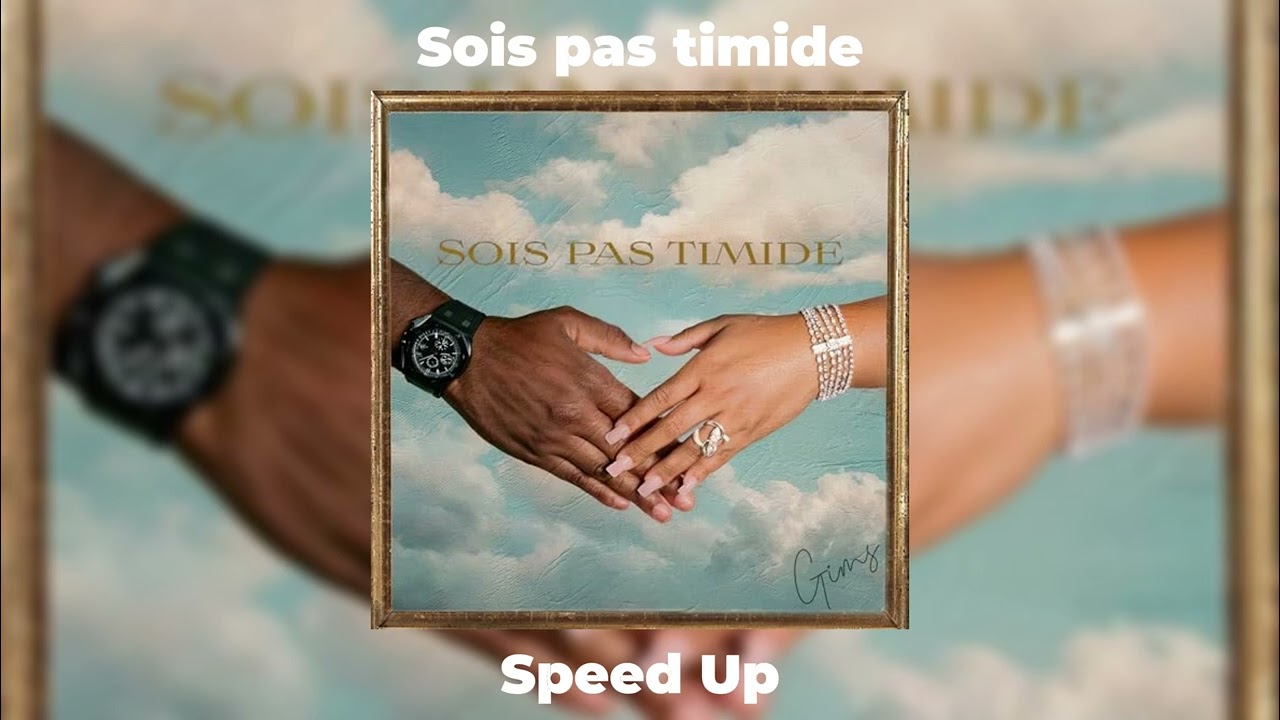 GIMS - Sois pas timide | Speed Up + Reverb