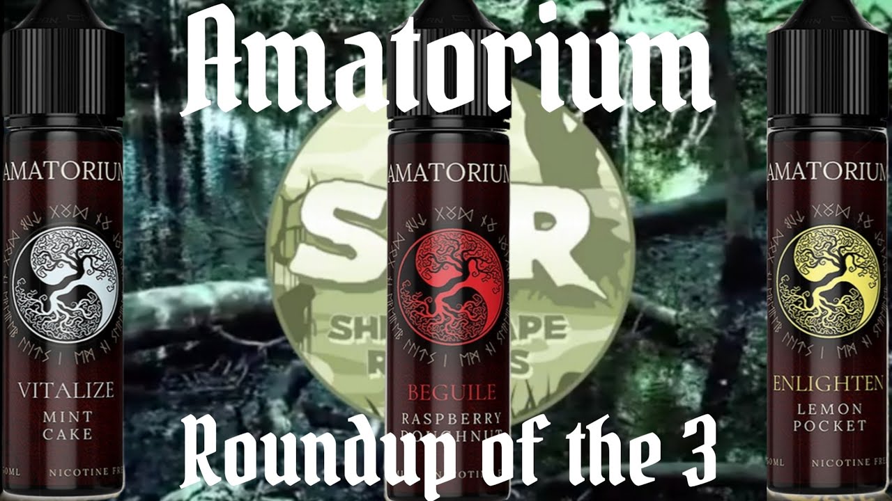 Amatorium Compilation of all the first 3 liquids