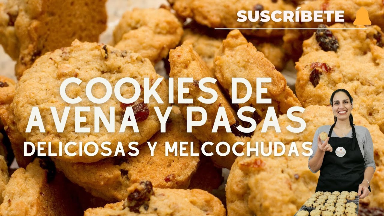 ¡COOKIES DE AVENA Y PASAS! ¡Deliciosas, melcochudas y súper fáciles! -Sandra Jarufe - Pasteleria