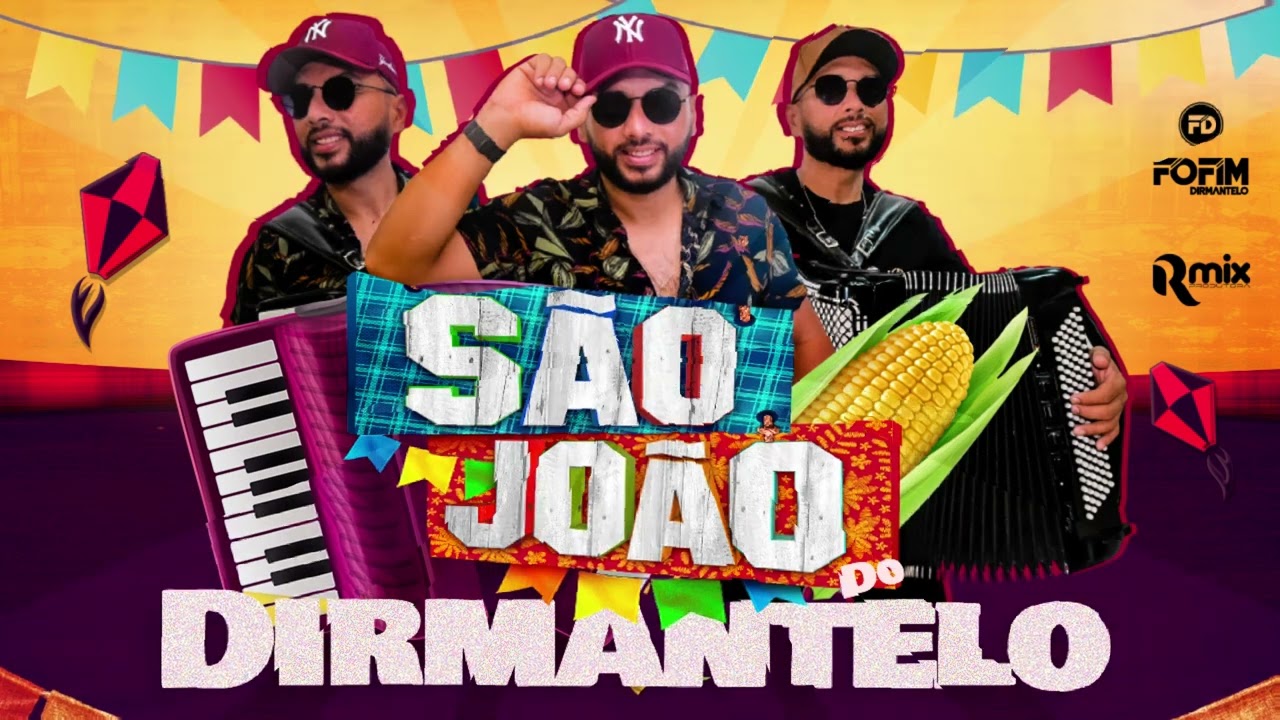 SÃO JOÃO DO DIRMANTELO 2023 ‐ FOFIM DIRMANTELO