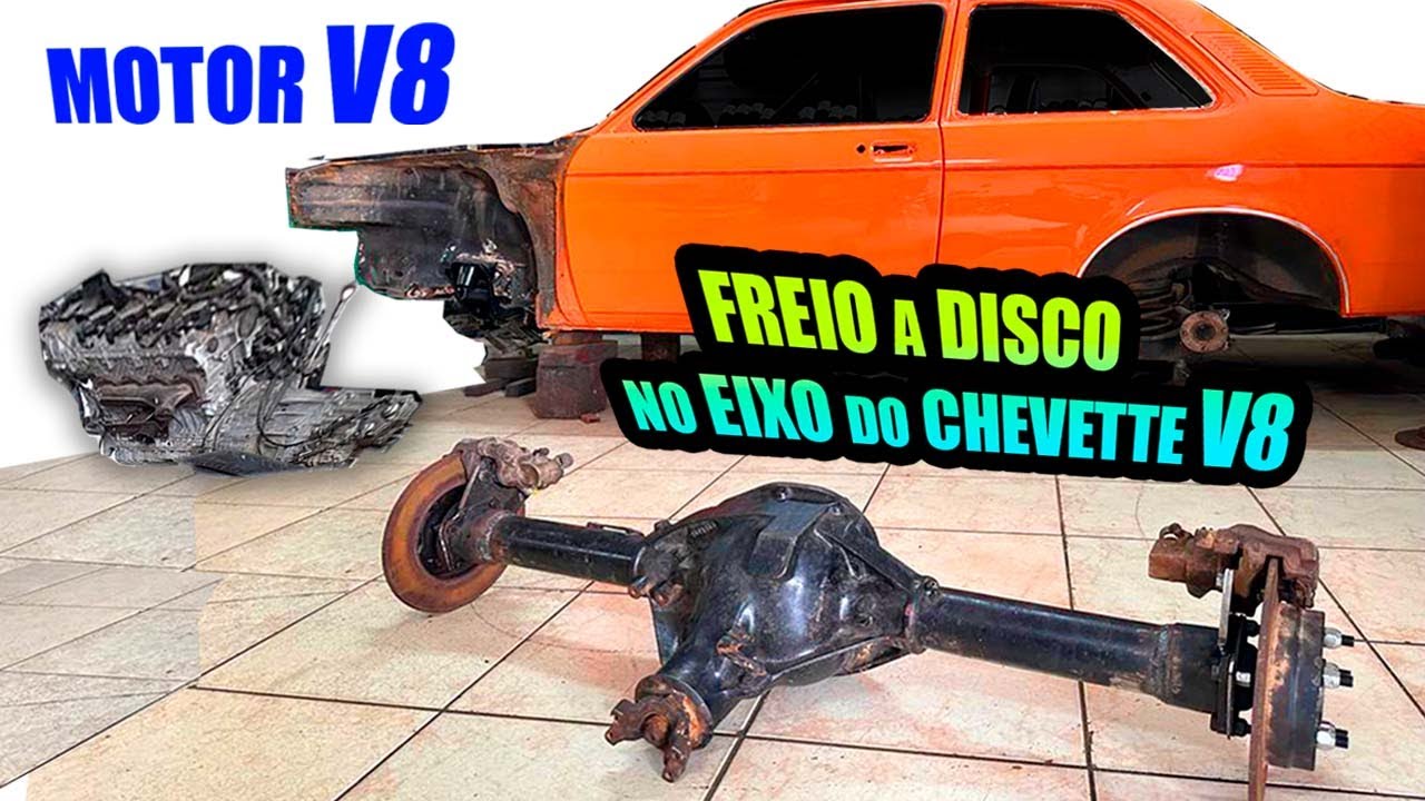 FREIO a DISCO TRASEIRO no CHEVETTE V8 - Motor 400cv Mercedes