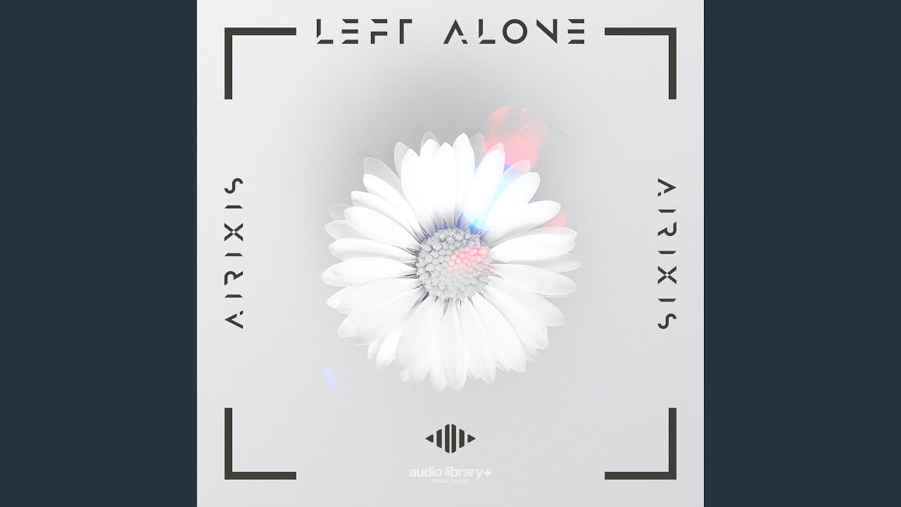 Left Alone