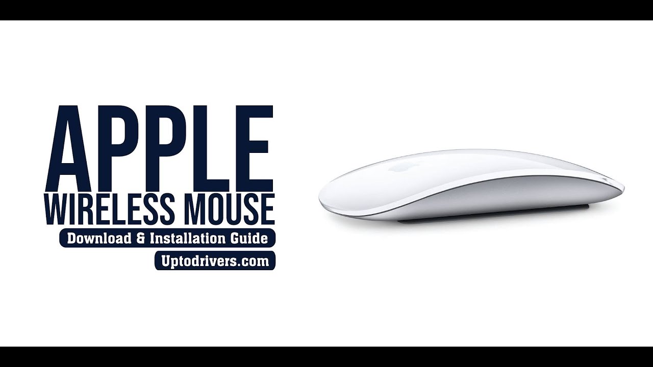 How to Download & Install Apple Wireless Mouse Drivers | Uptodrivers.com