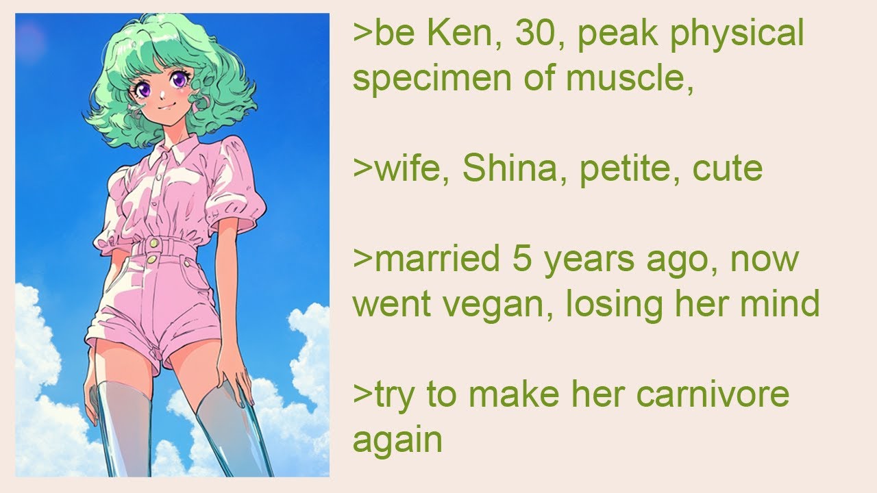 Anon Struggles with Wife's Vegan Diet - 4chan greentext story