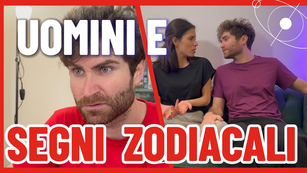 UOMINI E SEGNI ZODIACALI