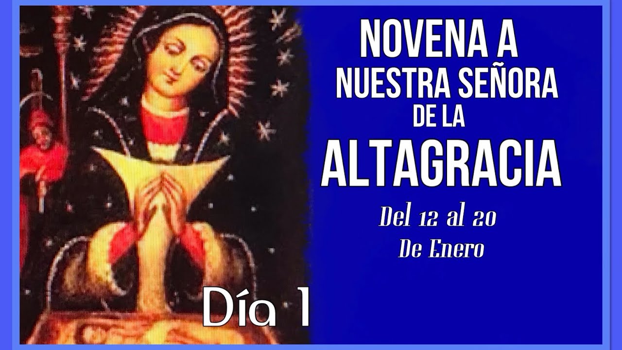 Novena a la Virgen de la Altagracia || Día 1