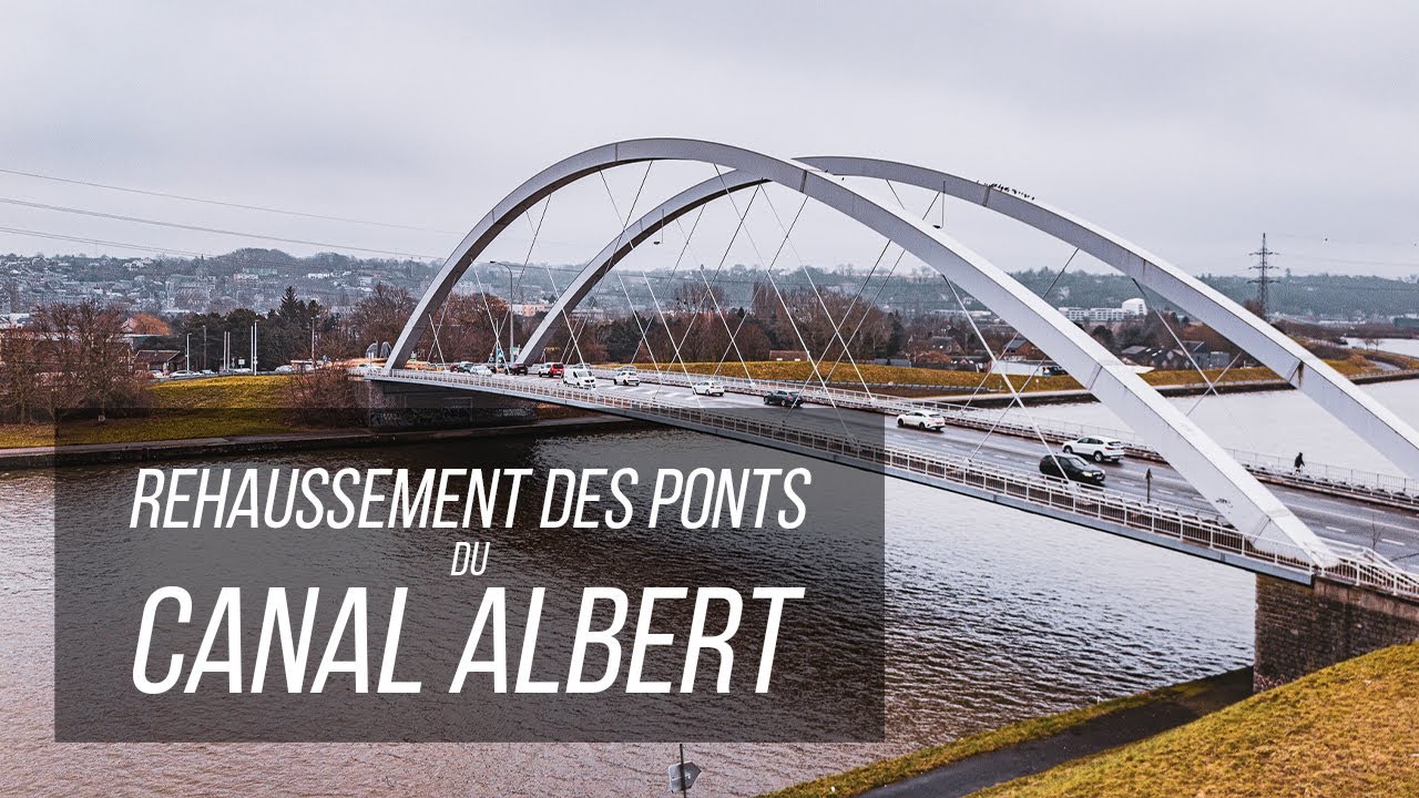 Canal Albert : Rehaussement des ponts