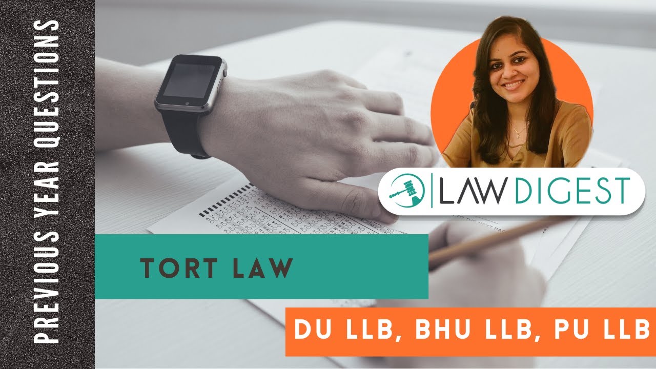 Previous Year Questions on Tort Law | DU LLB, BHU LLB, PU LLB, MHCET Law
