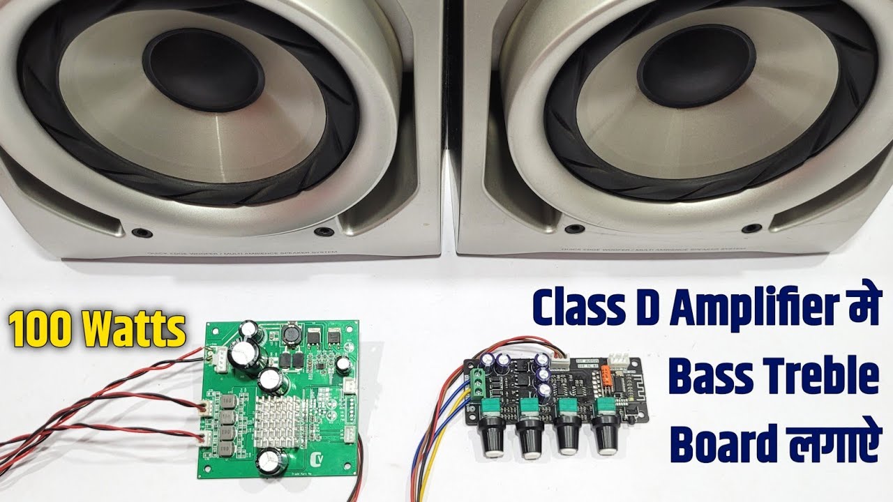 TPA3116D2 Amplifier मे Bass Treble Board कैसे लगाऐ | Class D Amplifier + PreAmp | You Like Electron.