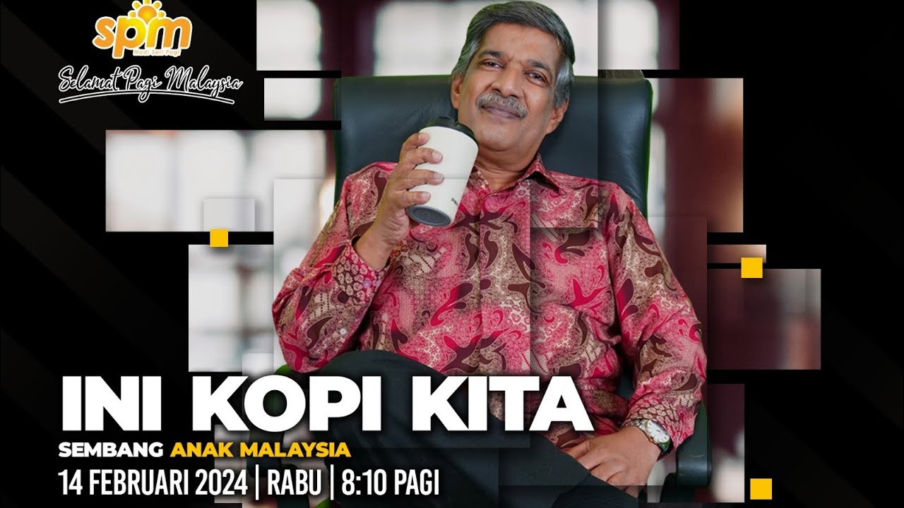 ini kopi kita: Sembang Anak Malaysia | Rangkuman Temu Bual Selamat Pagi Malaysia