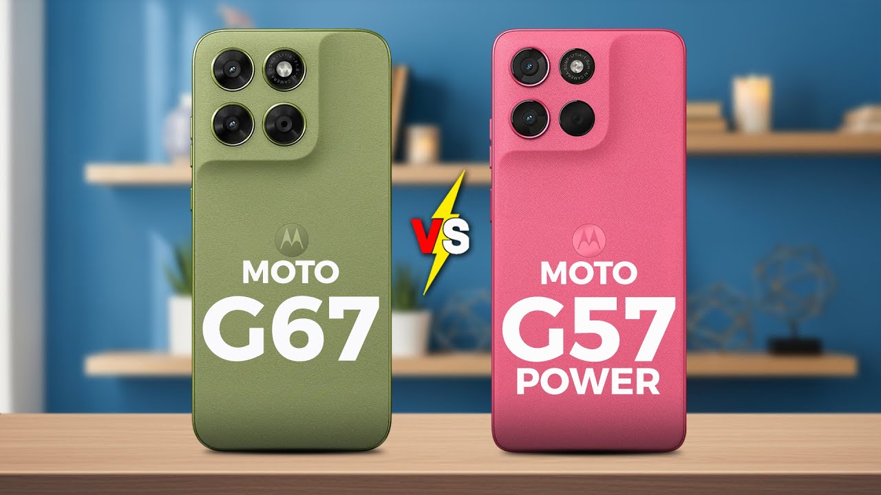 MOTO G67 VS MOTO G57 POWER