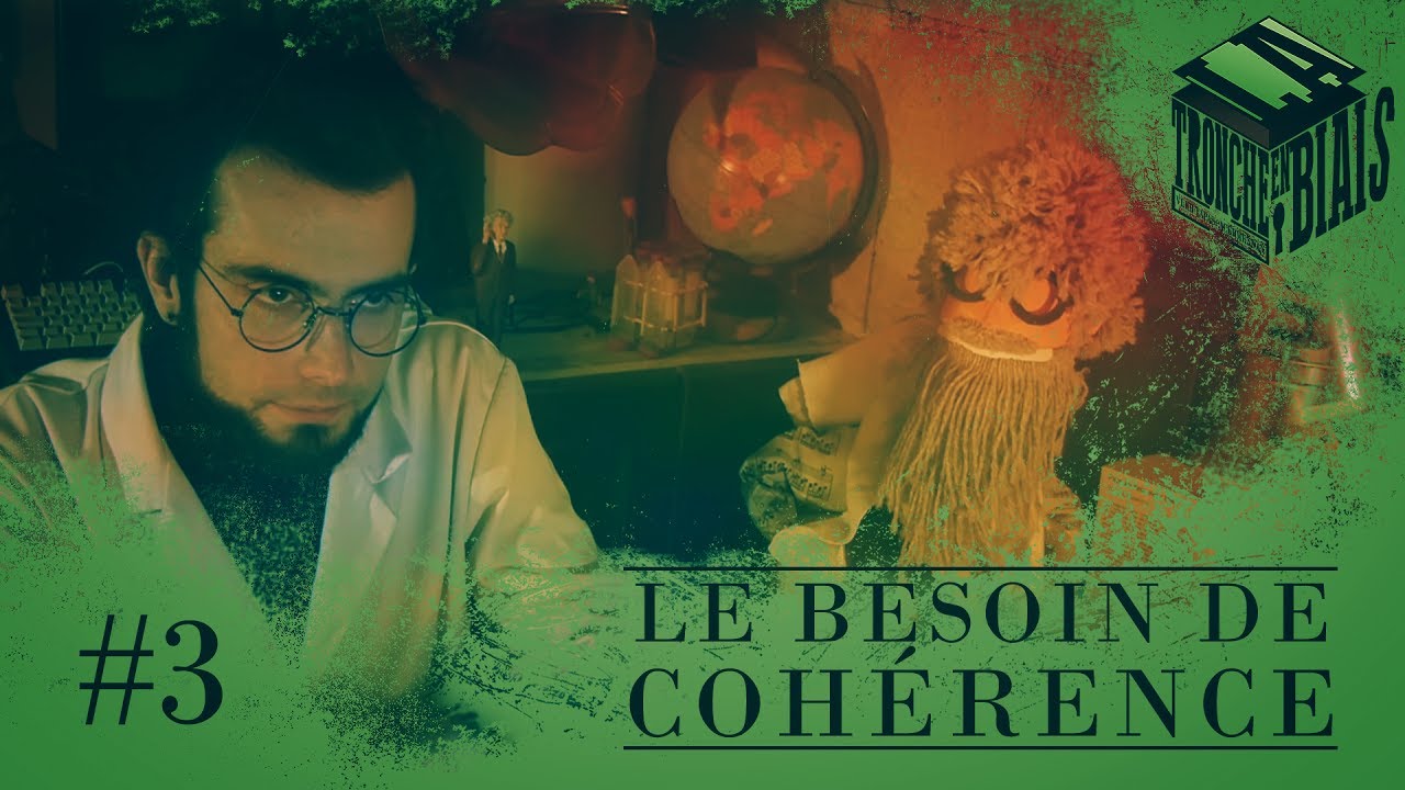 La dissonance cognitive -- La Tronche en Biais #3