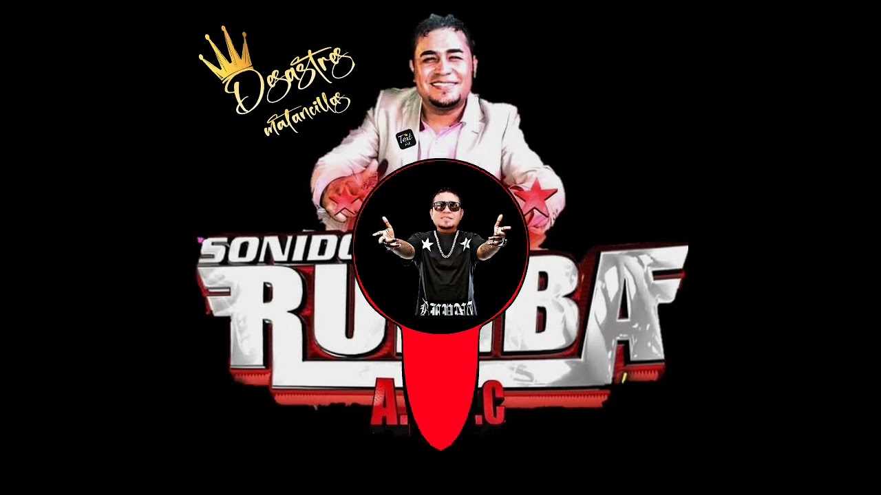 🔥😎🤙🏻EL SEÑOR DEL BAILE SONIDO LA RUMBA🔥😎🤙🏻A.N.D.C🎶🎵 NUEVO QUE ESTA DE MODA!!2022