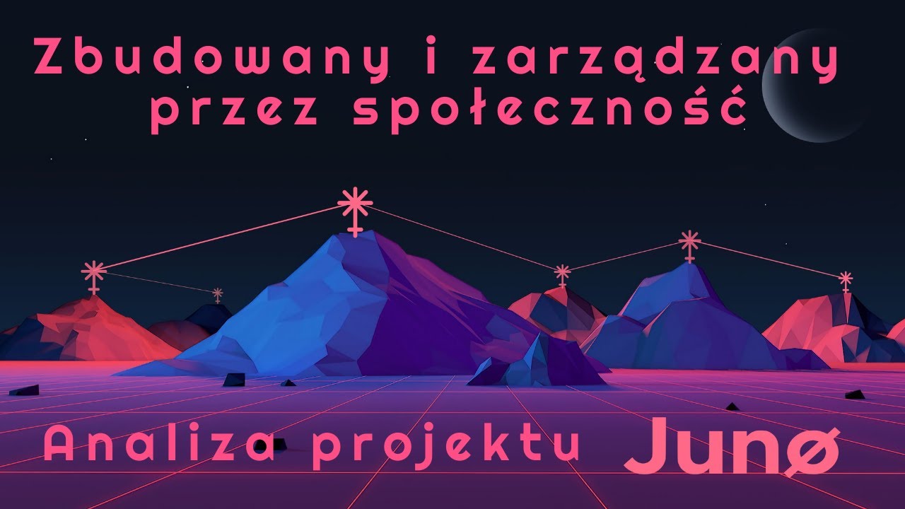 Nadrabiamy ekosystem Cosmos - Juno Network - analiza projektu