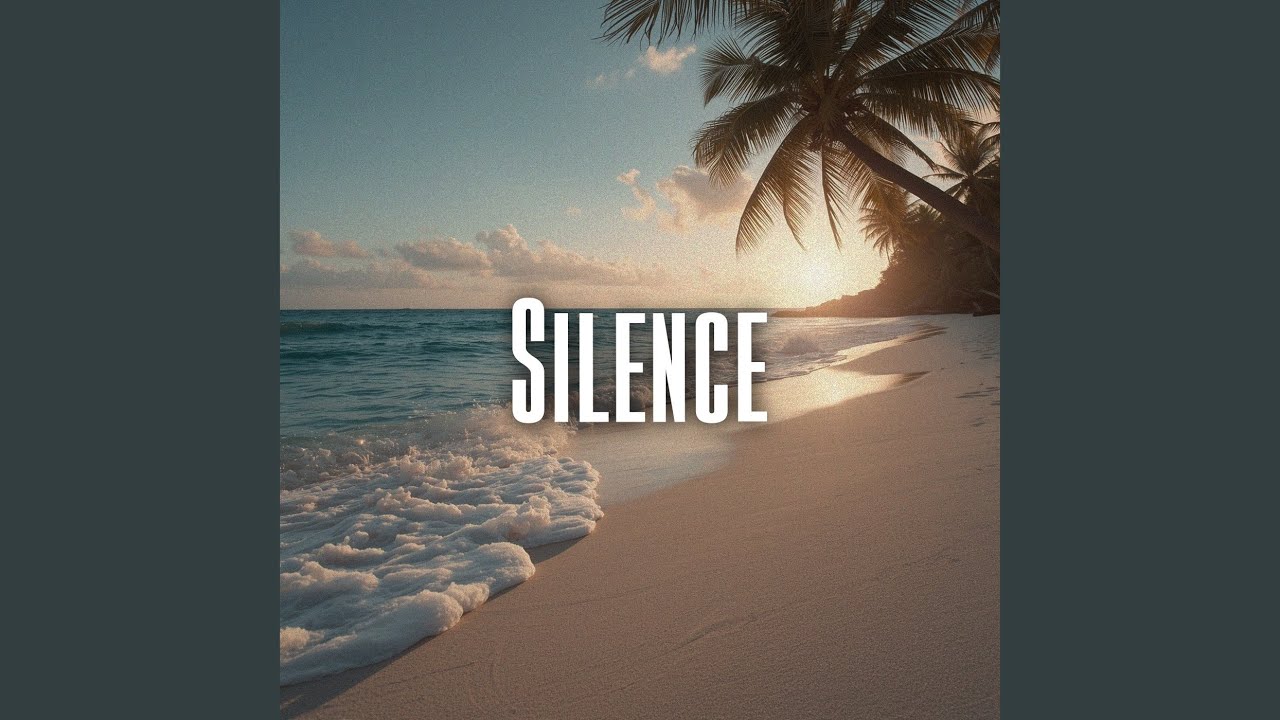 Silence