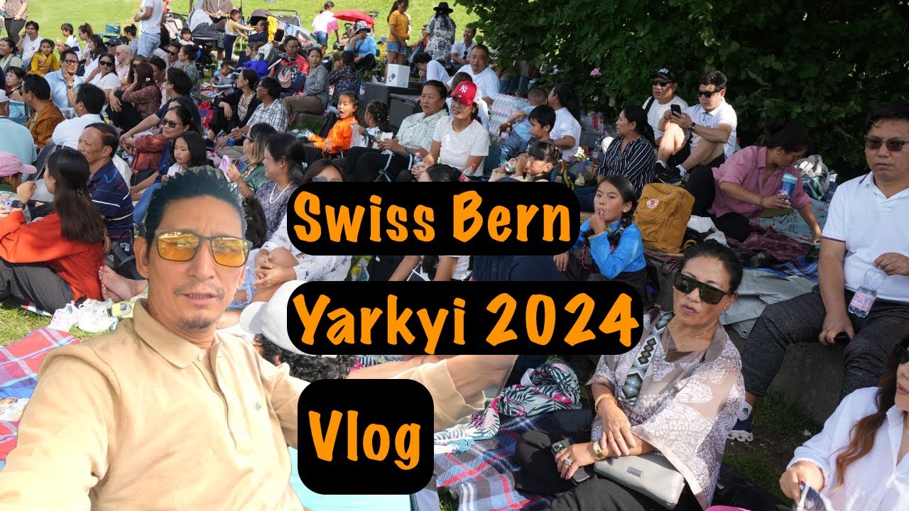 Tibetan Yarkyi 2024 in Bern Switzerland: Highlights and Performances / སུད་སིའི་སྦན་བོད་ཀྱི་ཡར་སྐྱི།