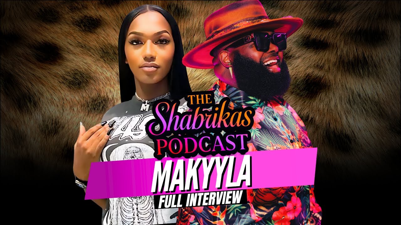 Makyyla Gets Real: From Childhood Struggles to Dollhouse Drama | The Shabrikas Podcast