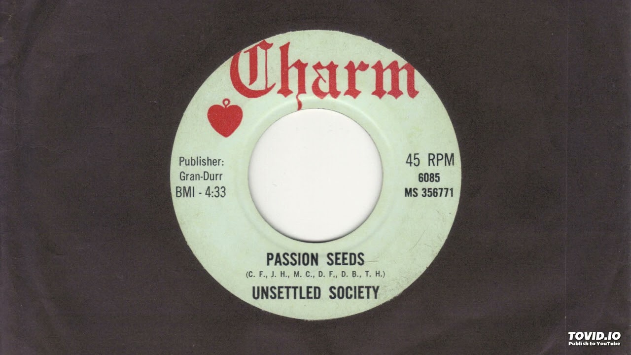 Unsettled Society - Passion Seeds