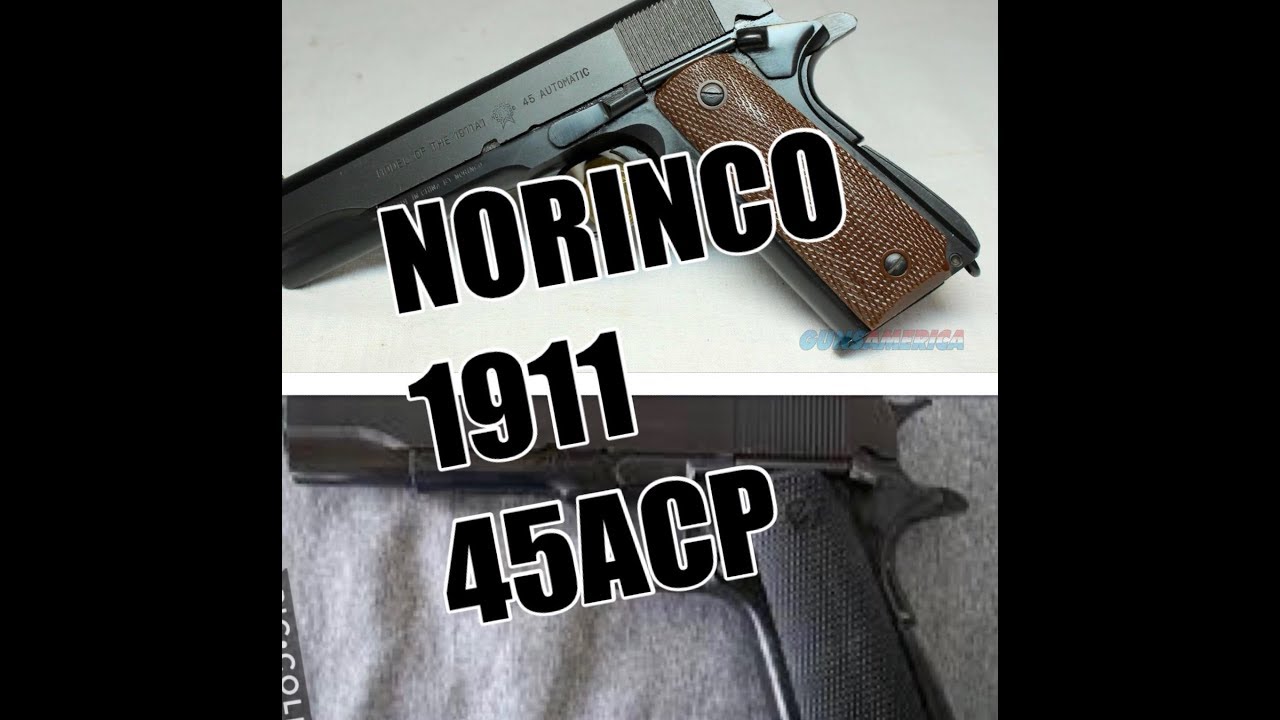 NORINCO 1911 45ACP “La China 🇨🇳 “