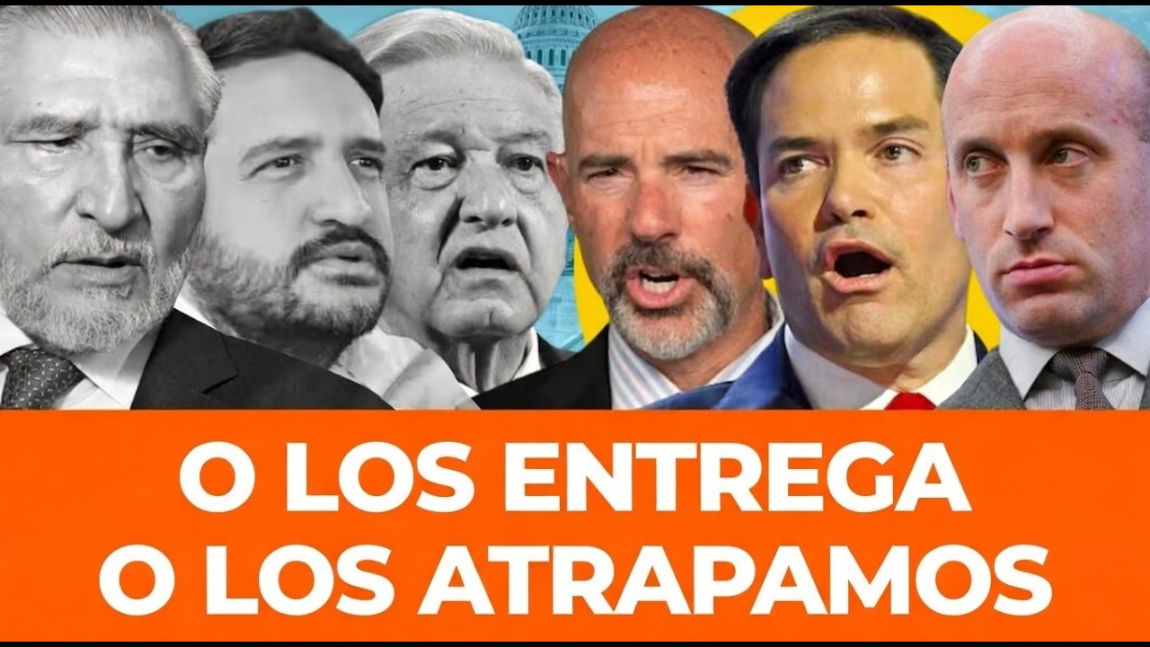 ¡LA LISTA ES REAL! Washington le exige a Sheinbaum entregar a los líderes de Morena