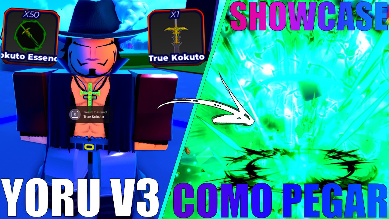 SHOWCASE + COMO PEGAR A NOVA YORU V3! (TRUE KOKUTO) One Fruit Simulator