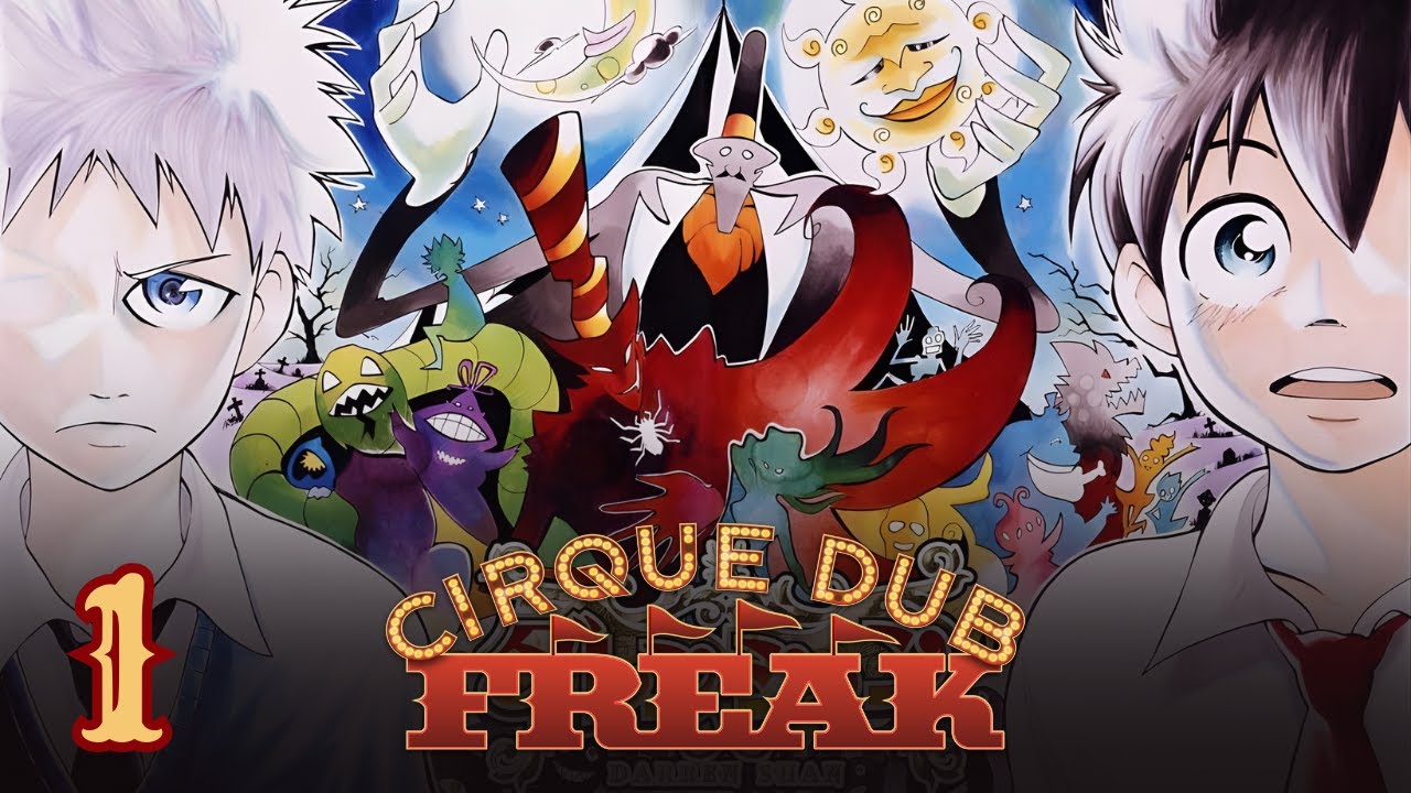Cirque DUB Freak: V1 – Episode 1 | (The Saga of Darren Shan: Manga Dub)