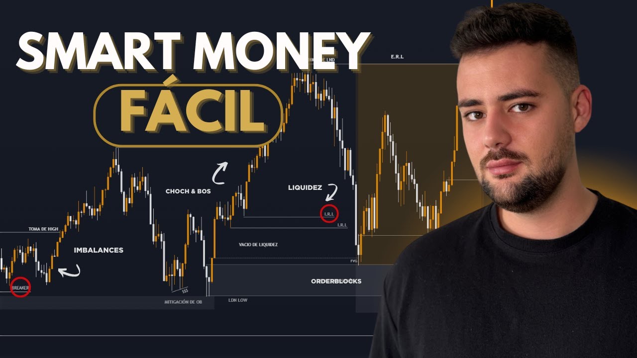 NUNCA FUE TAN F&Aacute;CIL SMART MONEY...