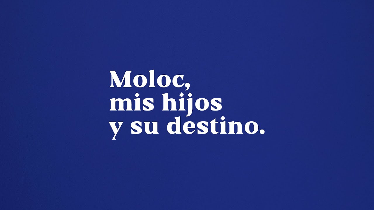 Moloc, Mis Hijos Y Su Destino | Alejandro Escobedo