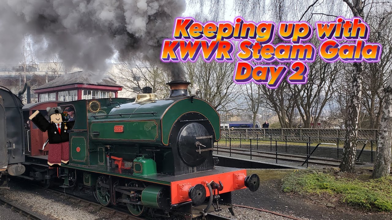 Keeping up with KWVR 2025 Spring Steam Gala - Day 2