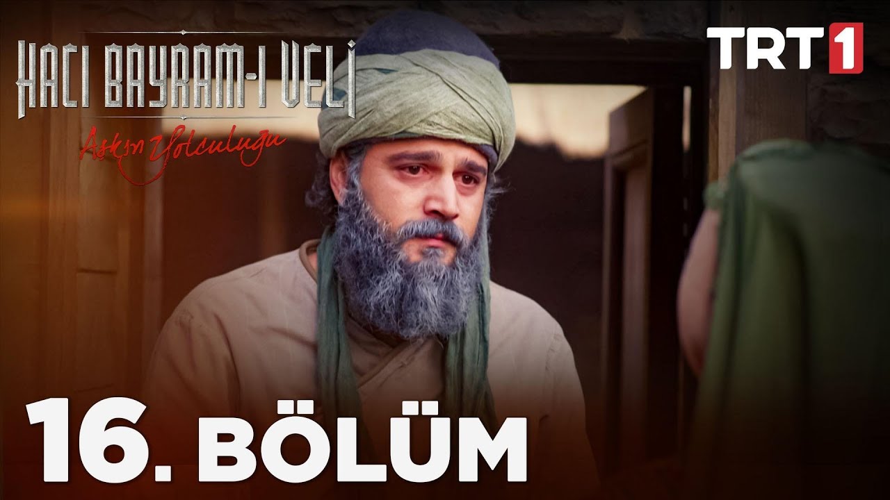 Aşkın Yolculuğu: Hacı Bayram-ı Veli 16. Bölüm @NostaljiTRT