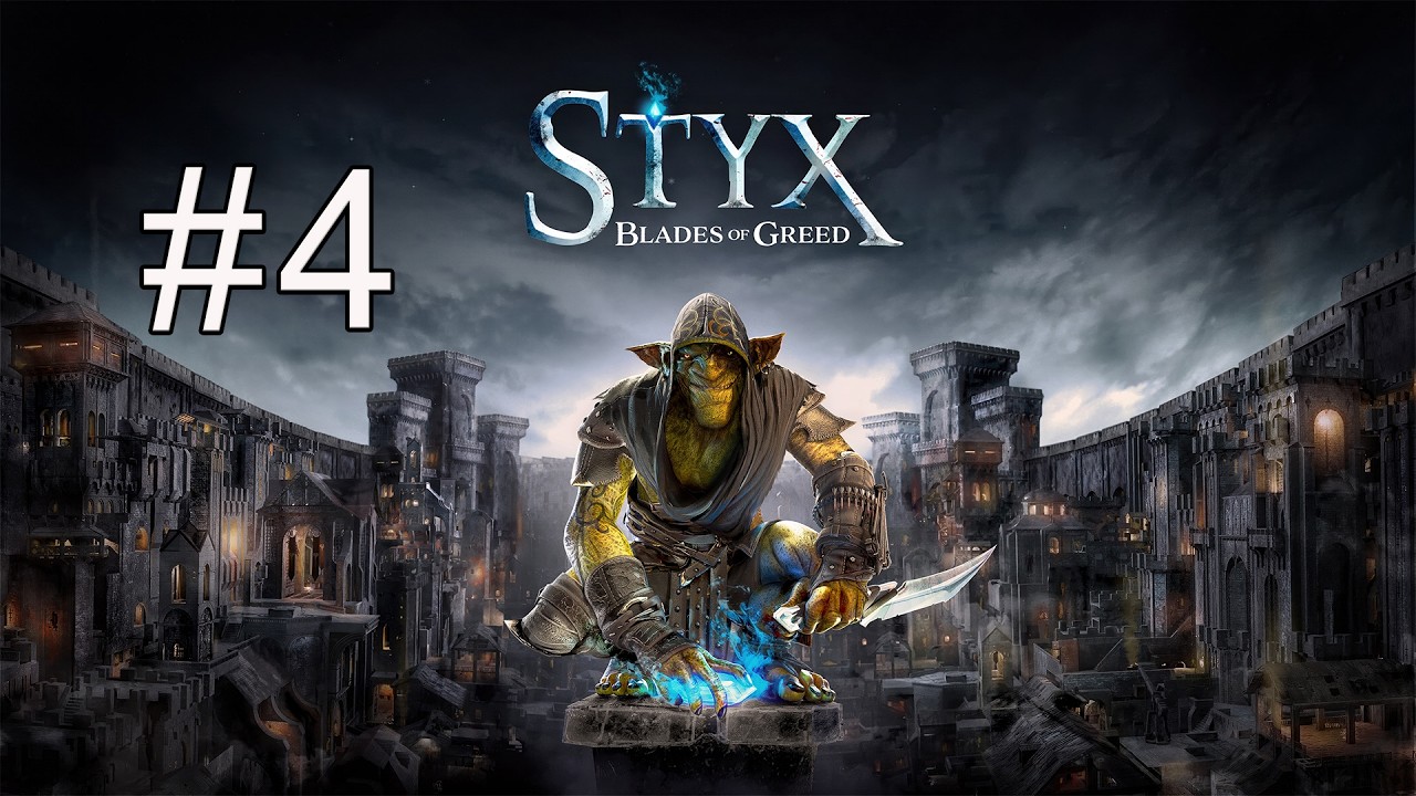 Styx: Blades of Greed|#4|4K 60FPS|PC STEAM