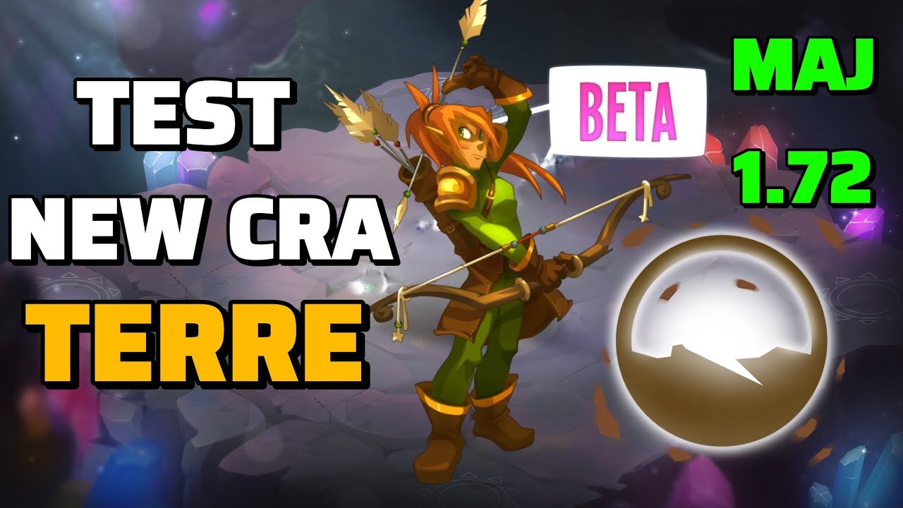 DOFUS Touch 1.72 : Test du Nouveau Cra Terre (Bêta Duo de Choc)