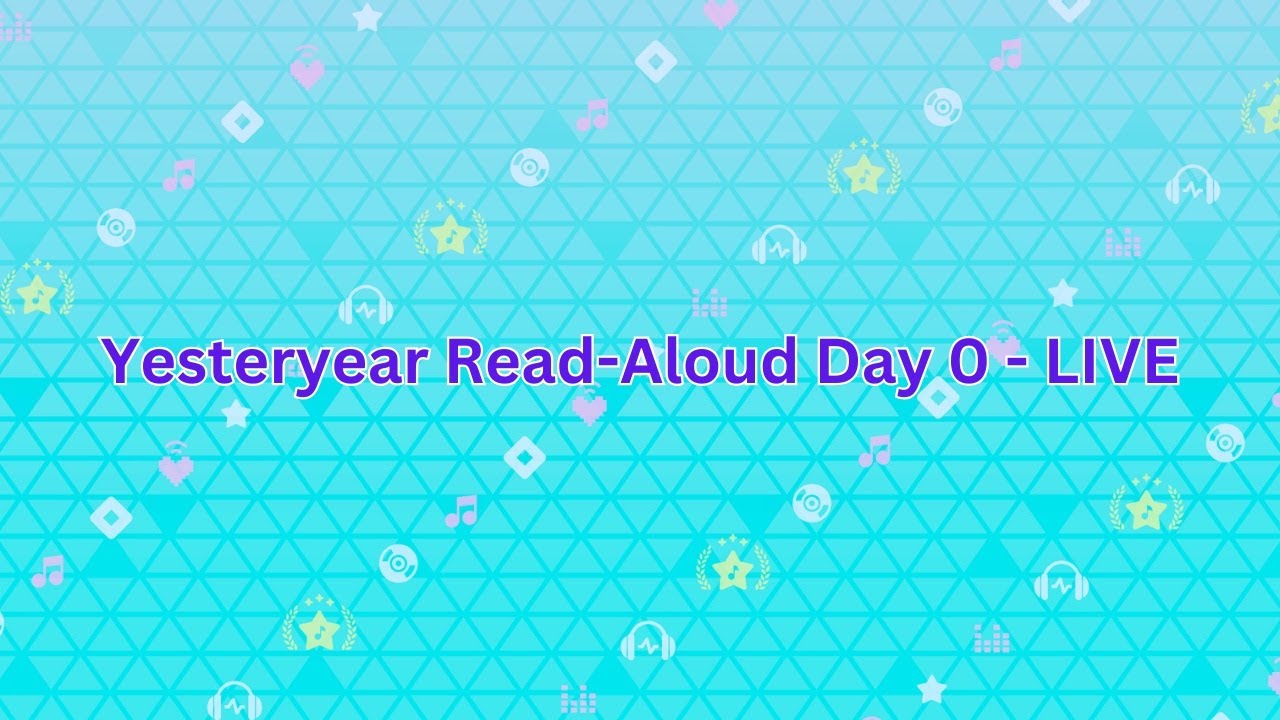 Yesteryear Read-Aloud Day 0 - Colorful Stage EN Event - The Gaming Puppy