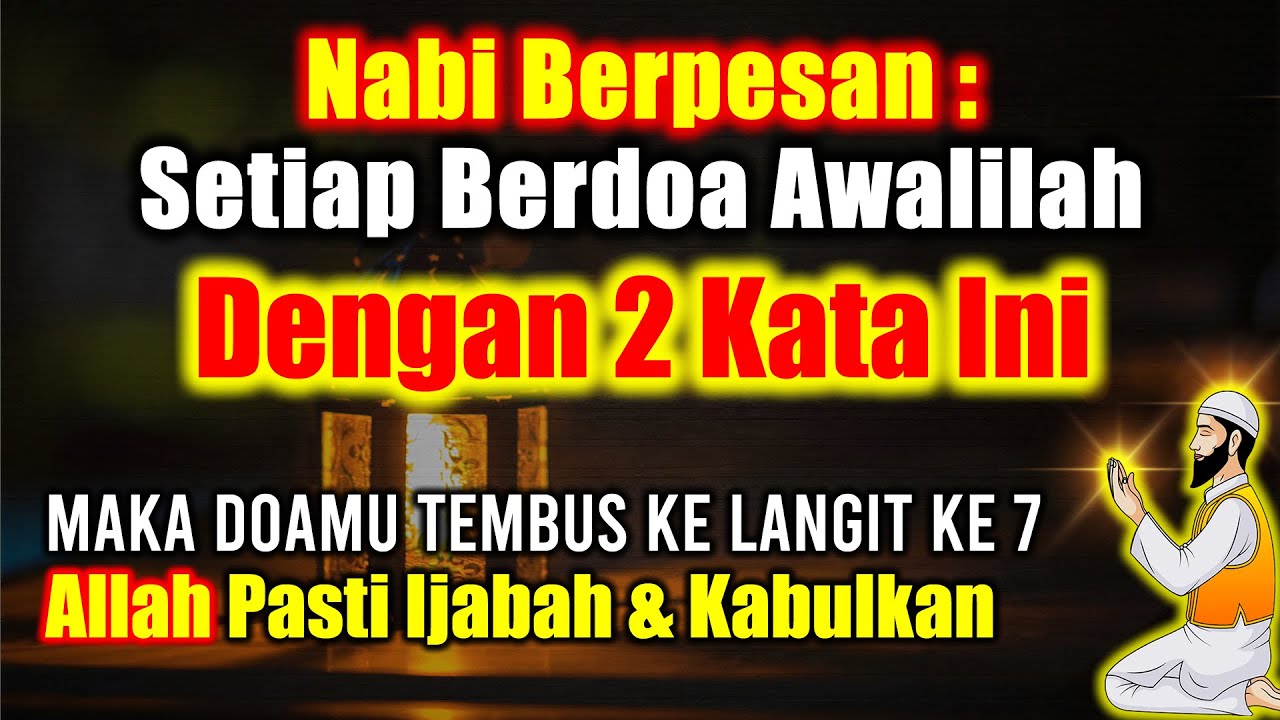 KISAH NYATA ! NABI JAMIN Doamu Dikabulkan, Awali 2 Kata Ini Agar Doa Cepat Terkabul, Amalan Mustajab