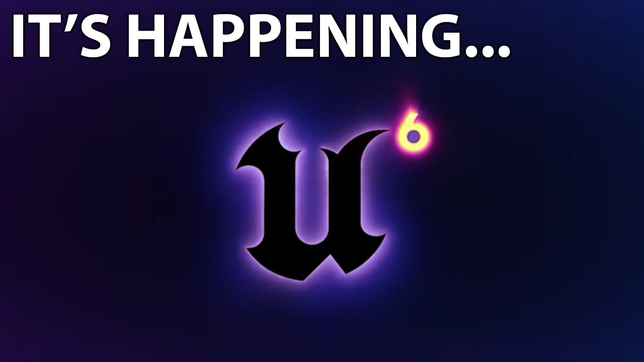 Unreal Engine 6 Just Got HUGE News!