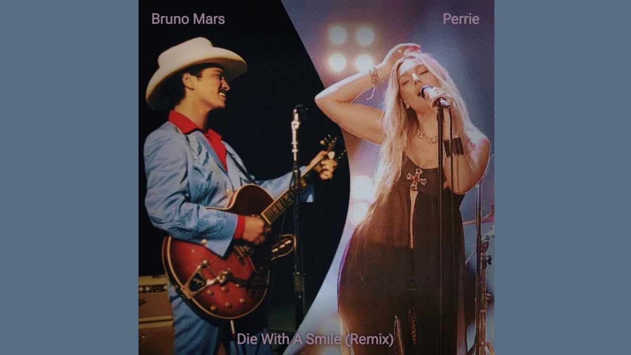 Bruno Mars, Perrie - Die With A Smile (Remix)
