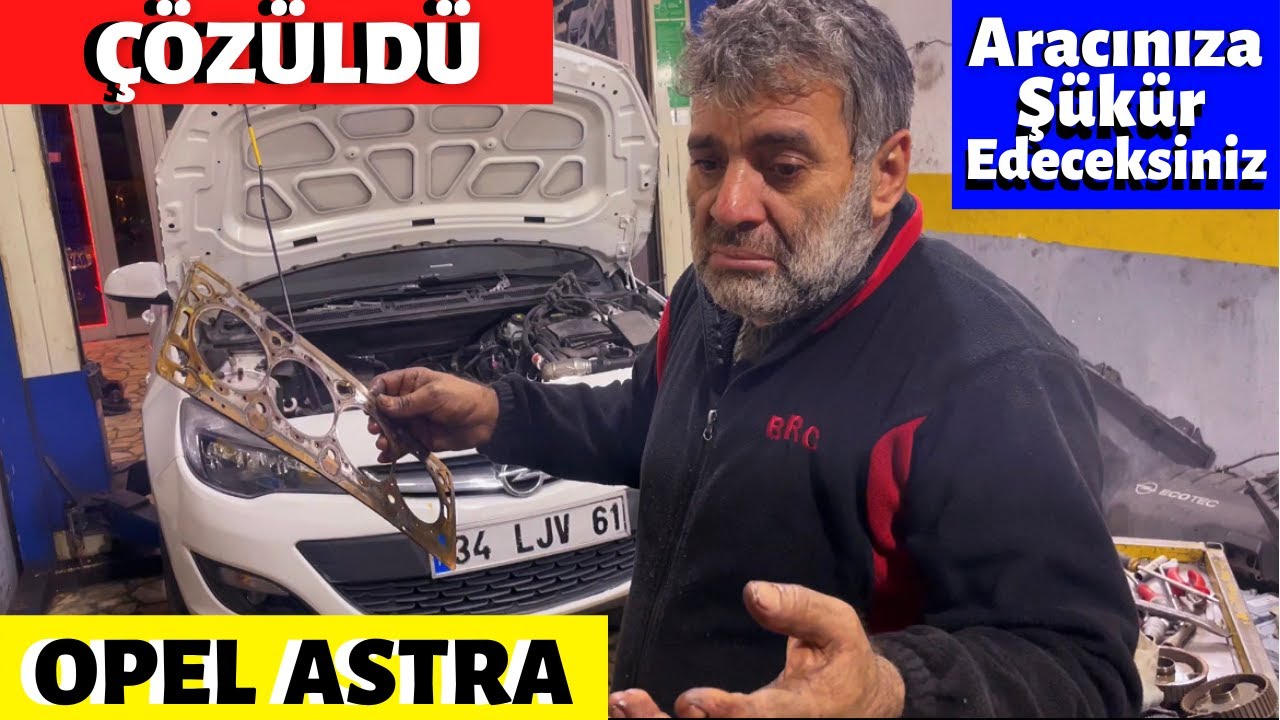 YETKİLİ SERVİSTE ÇÖZÜM Bulamayınca SOLUĞU RECEP USTADA ALDI ! Opel Astra J