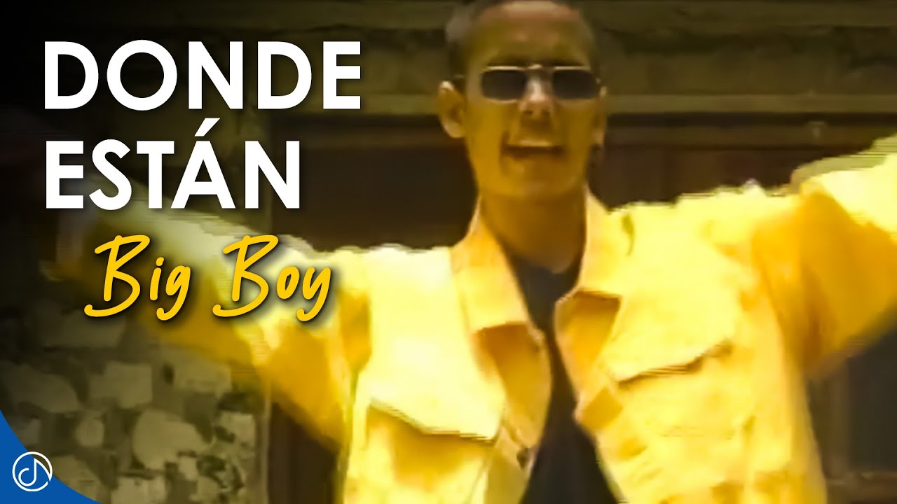DONDE Están 🤫 - Big Boy [Video Oficial]
