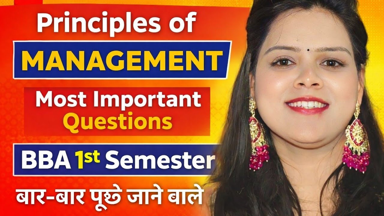 Principles of Management Most Important Questions | Unit Wise | BBA 1st Semester