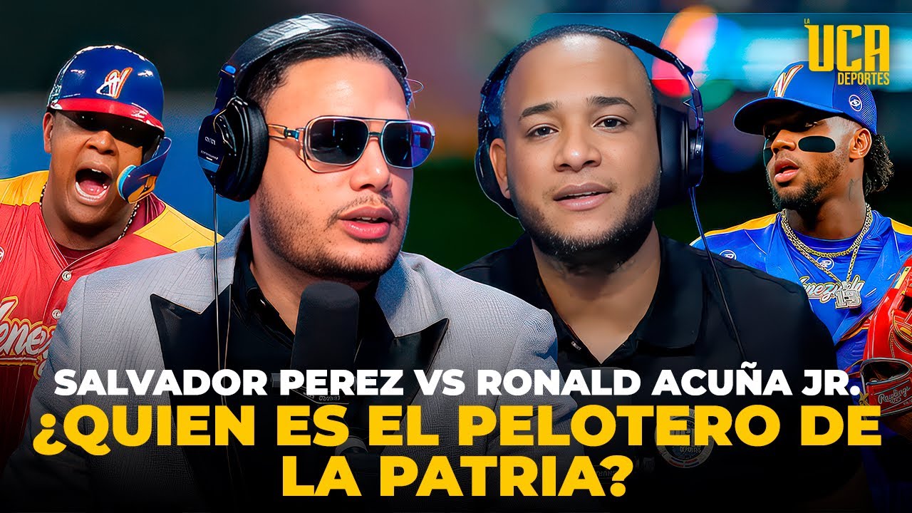 VENEZUELA: SALVADOR PEREZ VS RONALD ACUÑA JR. ¿QUIEN ES EL PELOTERO DE LA PATRIA? ANÁLISIS 