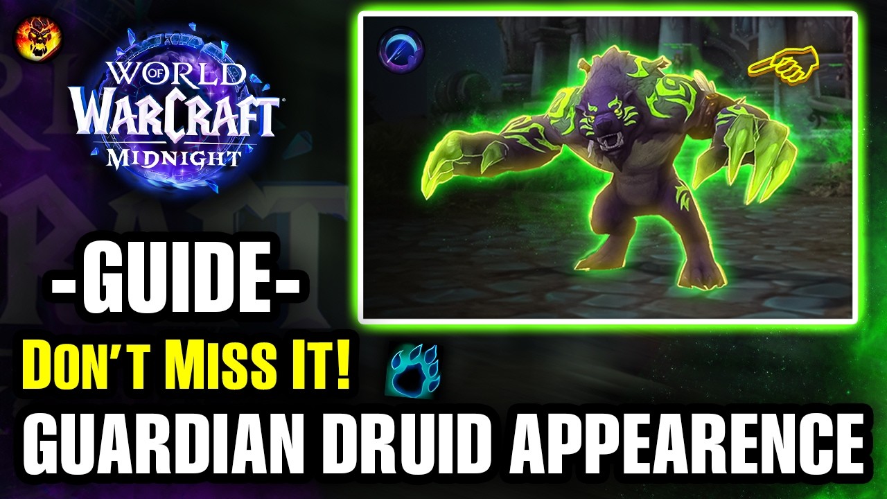 BEST FORM FOR GUARDIAN DRUID! How To OBTAIN Fel Werebear Form ⚠️ | 5-Minute GUIDE | WoW Midnight