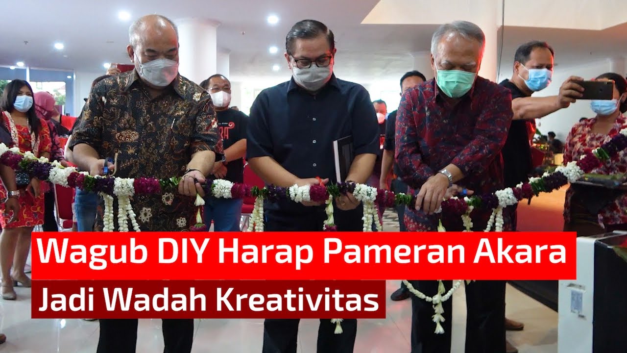 Wagub DIY Harap Pameran Akara Jadi Wadah Kreativitas