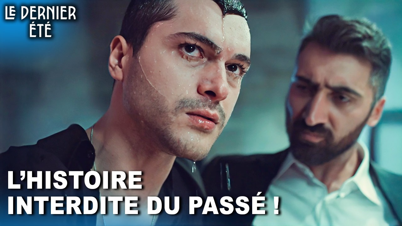 Les blessures du passé ne guérissent jamais 💔  | Son Yaz - Série Turque Doublée en Français
