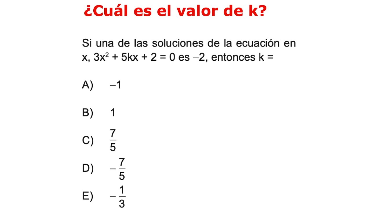 &iquest;Cu&aacute;l es el valor de k?