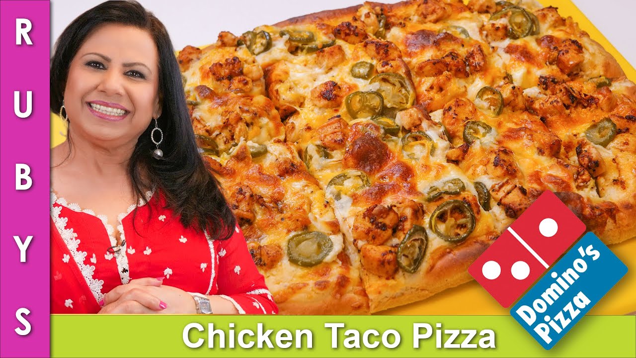Domino's Chicken Taco Pizza Recipe in Urdu Hindi - RKK