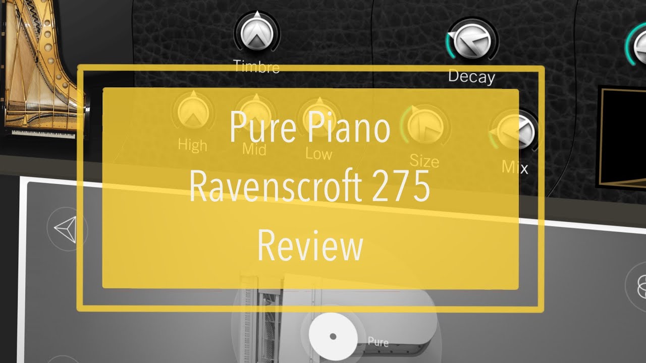 e-instruments lab Pure Piano and Ravenscroft 275 - Review