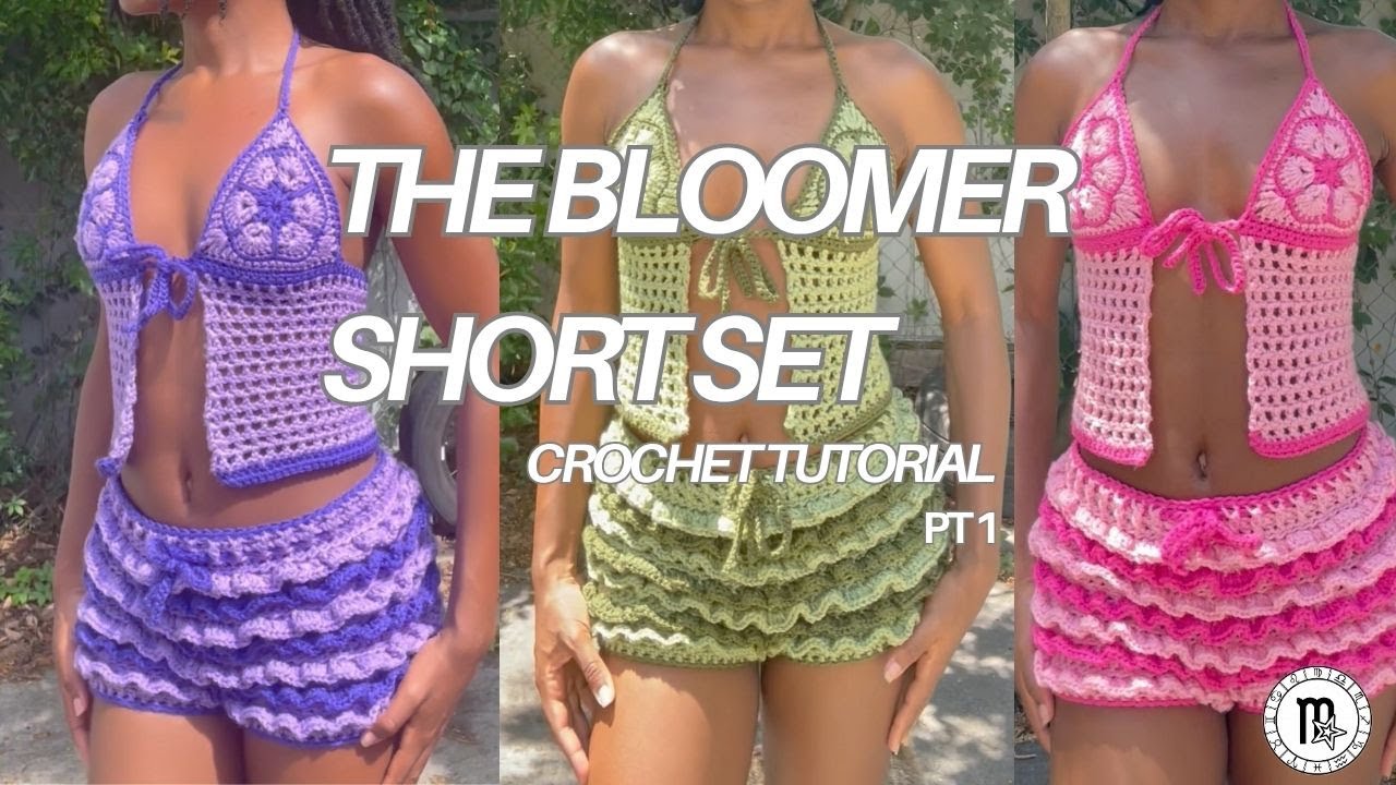 The Bloomer Shorts Set Tutorial (Pt 1)